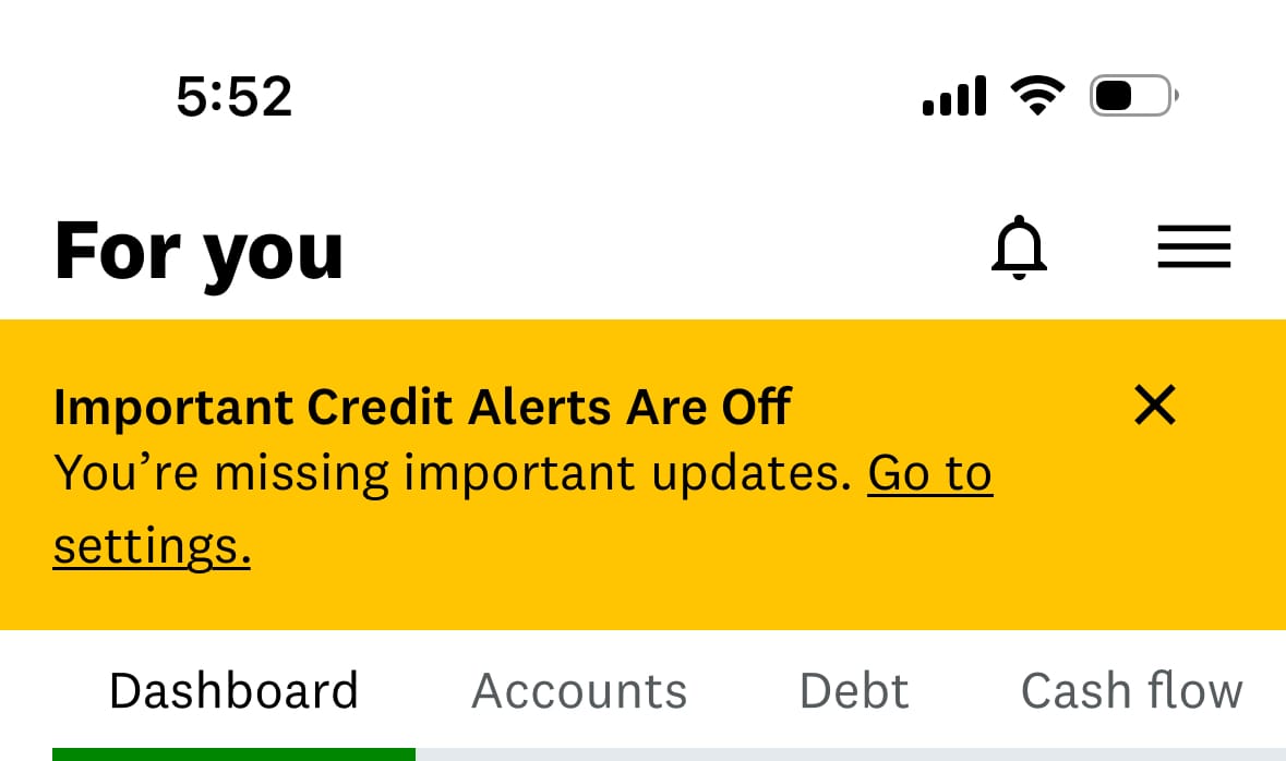 An alert from credit karma, telling me to turn on credit alerts